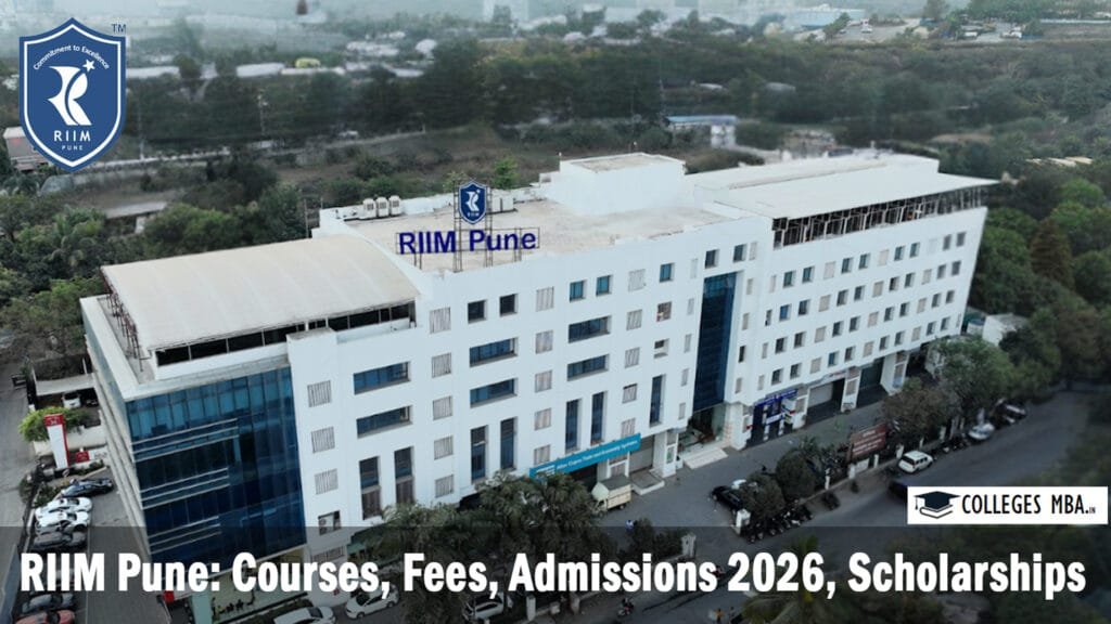 RIIM Pune: Courses, Fees, Admissions 2026, Scholarships